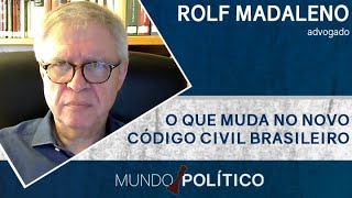 O que muda no novo Código Civil brasileiro
