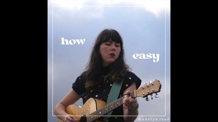 Madelyn Read - How Easy (Official Audio)