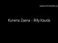Kunena Zaena - Billy Kauda