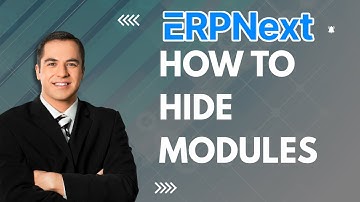 How to Hide Modules in ERPNext | Quick Guide 2025