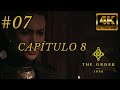 The Order: 1886 Capítulo 8 O CERCO