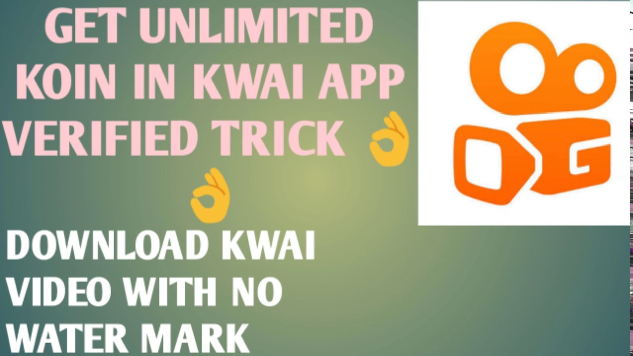 GET UNLIMITED KOIN IN KWAI APP // VERIFIED TRICK BY OFFICIAL CHANEL // GET UNLIMITED PAYPAL CASH
