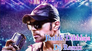 Jhalak Dikhlaja Dj Remix || Karta Rehta Hoon Main Bas Teri Hi Baatein Dj ||  dj song