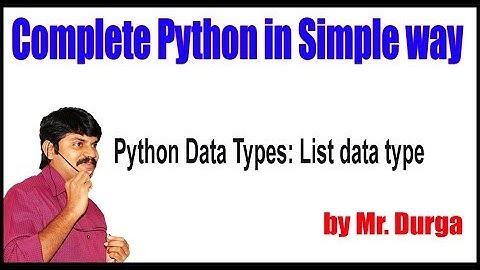 Fundamental Data Types || Python Data Types List data type || by Durga sir