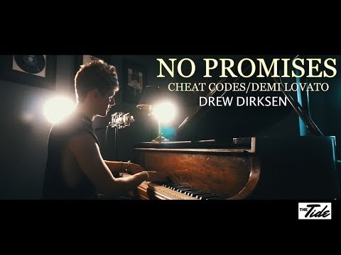 Cheat Codes No Promises Ft Demi Lovato Cover Drew Dirksen The Tide Youtube -