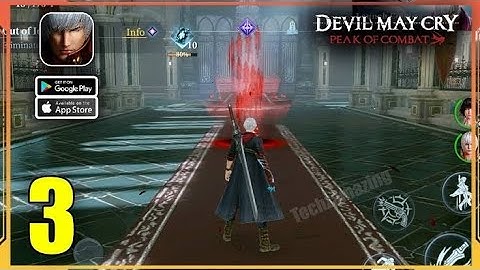 Devil May Cry  Peak of Combat Gameplay Android iOS Ultimate Action Walkthrough Part 3 