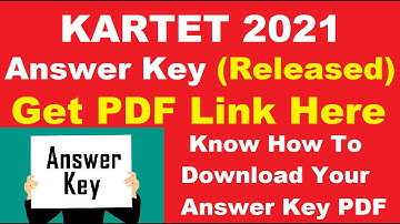 Karnataka TET 2021 Answer Key (Released) - Download KAR TET 2021 Answer Key PDF Here