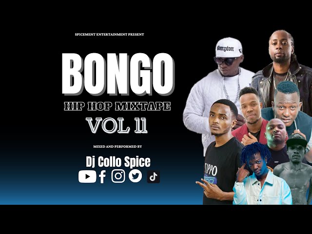 Bongo Hip Hop Mix Vol 11 Dj Collo Spice Ft Stamina Conboi Msodoki Billnas Prof Jay Ngwea Jay Moe Joh class=