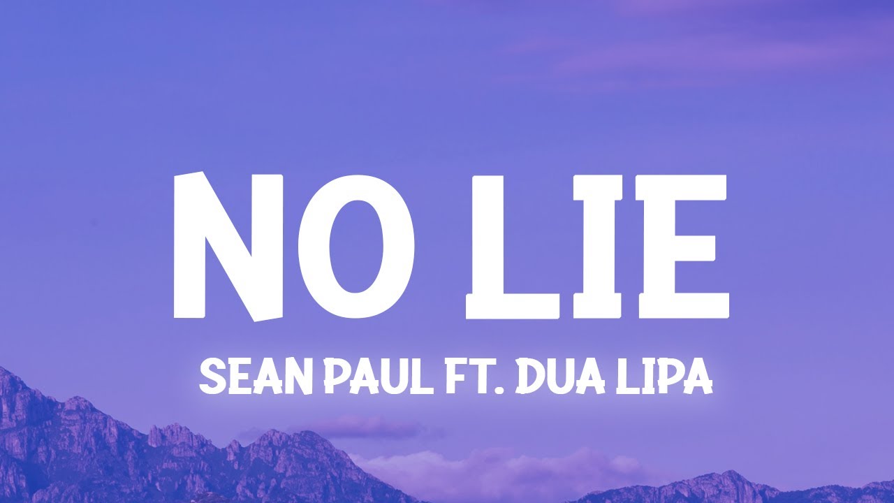 Sean Paul   No Lie ft Dua Lipa Slowed TikTokLyrics feel your eyes theyre all over me