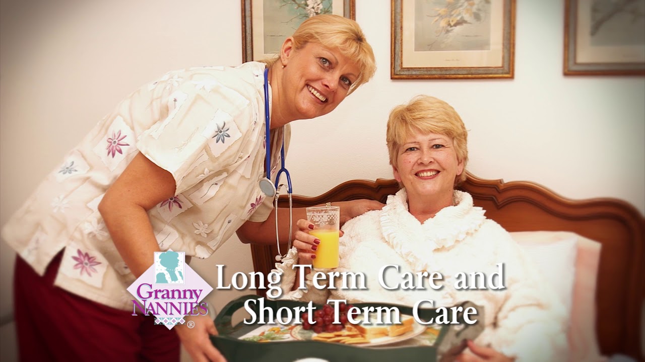 Short And Long Term Care Granny Nannies Youtube