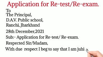 application for re-test /re-exam||write an application for re-exam||