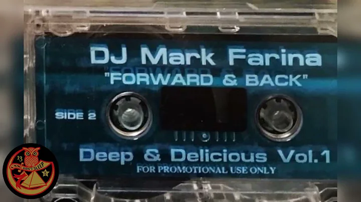 Mark Farina- Deep & Delicious vol. 1 "Forward & Ba...