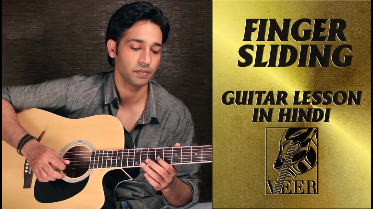 Slide Guitar lesson (finger sliding) for Beginners by VEER KUMAR YouTube