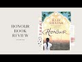 Honour | Elif Shafak | spoiler-free review | Book review | Booktube