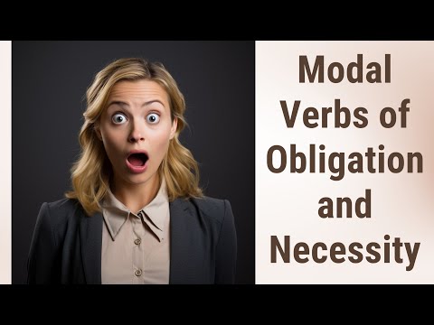 Mastering Modal Verbs Of Obligation And Necessity In Questions