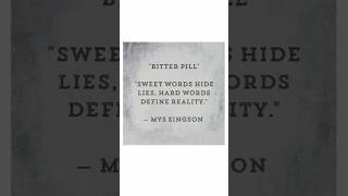 #TheTruthHurts#BitterPill#RealityCheck#HonestyIsKey#NoSugarCoating#TheHarshTruth#LifeLessons