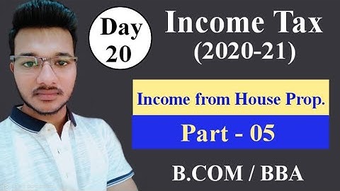 #Income_from_House_Property || Income Tax Day - 20 #BCOM_BBA   ||#H_C_MEHROTRA