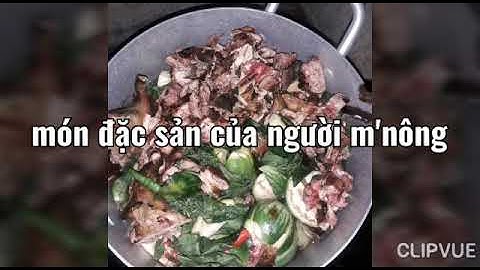 Món đặc sản của người m