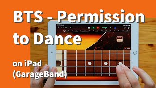 BTS(방탄소년단) - Permission to Dance on iPad(GarageBand)//ガレージバンドiOSで作ってみた 【DTM】
