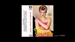 Ana Bekuta - Cuvaj Se Samo Za Mene - (1985)