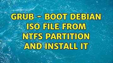 Grub - boot debian iso file from ntfs partition and install it (2 Solutions!!)