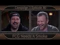 Critical role clip  fcg needs a smoke  campaign 3 episode 80