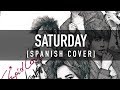 SATURDAY [Spanish Cover] - SUPERNOVA / CKUNN FT. T-MARK