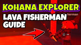KOHANA EXPLORER QUEST in Fish It Roblox – Lava Fisherman Guide