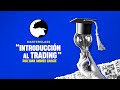 Las mejores maneras de capitalizar en trading 2024 - Marco mental y Estrategia