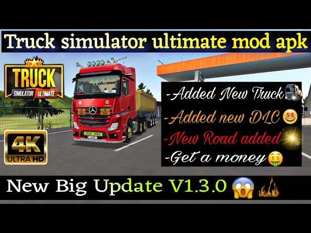 Download Truck simulator: Ultimate MOD APK v1.3.0 (Unlimited Money) for  Android