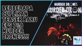 Bahas cuplikan teaser baru eps 7&8 murder drones (dub indo) #murderdrones