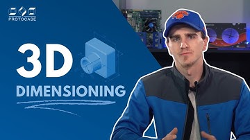 Proto Tech Tip - 3D Dimensioning