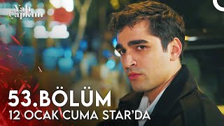 Yalı Çapkını Yeni Bölümüyle 12 Ocak Cuma Akşamı Starda