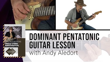 🎸 Dominant Pentatonic Guitar Lesson with Andy Aledort!