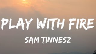 Play With Fire | Sam Tinnesz | Lyrics Video Resimi