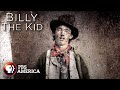 Billy the kid full special  american experience  pbs america