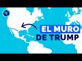 Muro México-Estados Unidos: cómo está hoy y qué puede pasar