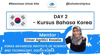 YUK BELAJAR BAHASA KOREA DENGAN MUDAH - DAY 2 - HANGEUL CLASS @SCHOLARSHIP4US