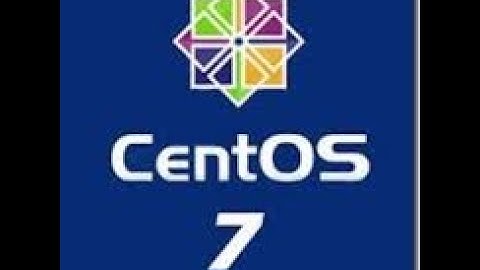 Linux 1 | Tìm hiểu tổng quan về linux và hướng dẫn cài đặt, sử dụng centos 7