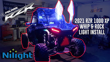 2021 RZR 1000 XP: Nilight LED Whip & Rock Light Install