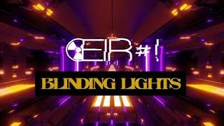 PSYTRANCE The Weeknd - Blinding Lights (EIR Remix)