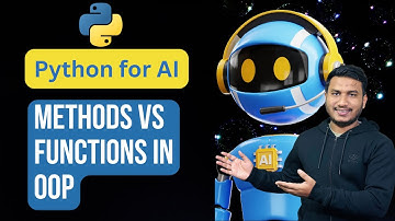 Methods vs Functions in OOP | Python for AI #84