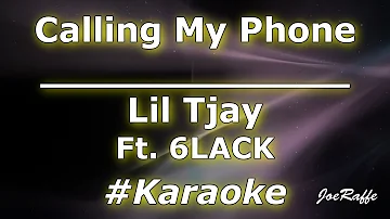 Lil Tjay - Calling My Phone Ft. 6LACK (Karaoke)