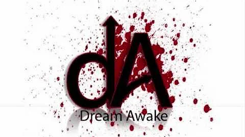 Dream Awake-Track 01 "Dream Awake"