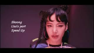 Shoong Lisa's part (Speed Up)