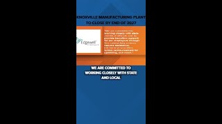 Knoxville Plant Closure
