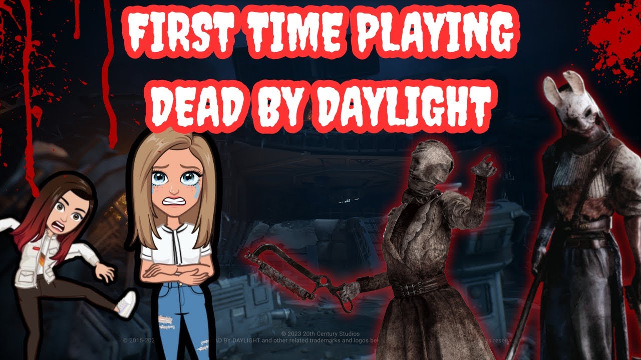 FIRST TIME PLAYING DEAD BY DAYLIGHT - YouTube