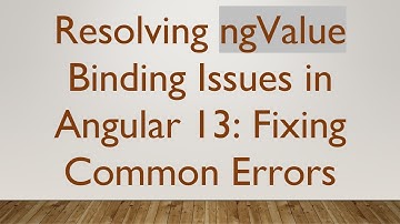 Resolving ngValue Binding Issues in Angular 13: Fixing Common Errors