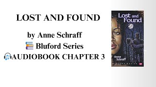 bluford serie Lost and found chapter 3  Audiobook