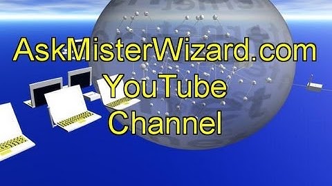 AskMisterWizard.com YouTube Channel